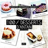 Julie Schwob - 100% desserts d'antan - 50 recettes délicieusement inratables !.