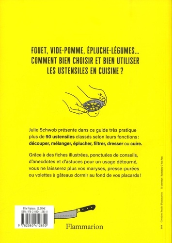 Comment bien choisir son fouet ?. Tous les usages et bonnes pratiques des ustensiles de cuisine