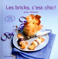 Julie Schwob - Les bricks, c'est chic !.