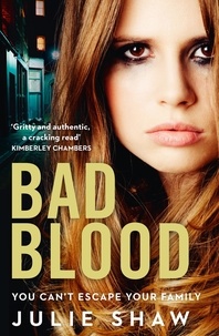 Julie Shaw - Bad Blood.
