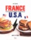 France-USA. 25 clashs culinaires, 50 recettes
