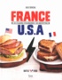 Julie Soucail - France-USA - 25 clashs culinaires, 50 recettes.