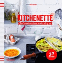 Julie Soucail - Kitchenette - Tout cuisiner dans moins de 5 m².
