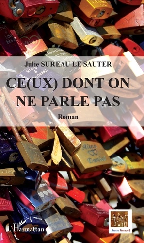 Julie Sureau Le Sauter - Ce(ux) dont on ne parle pas.
