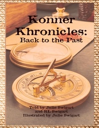  Julie Swigart - Konner Khronicles: Back to the Past.