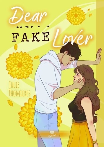 Dear Fake Lover 1e édition