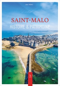 Julie Trévily - Saint-Malo - Histoire & patrimoine.