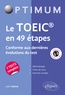 Julie Valette - Le TOEIC en 49 étapes - Conforme aux dernières évolutions du test.