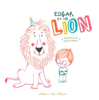 Julie Vangout - Edgar et son lion.