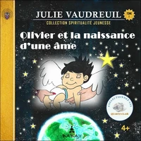 Olivier et la naissance d'une âme