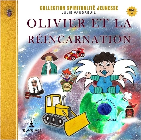 Olivier et la réincarnation