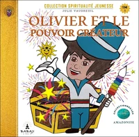 Olivier et le pouvoir créateur