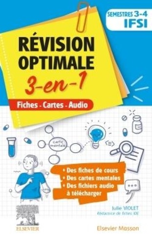 Révision optimale 3-en-1 Semestres 3 et 4 IFSI. Fiches - Cartes - Audio