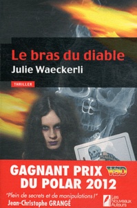 Julie Waeckerli - Le bras du diable.