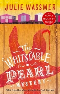 Julie Wassmer - The Whitstable Pearl Mystery - Now a major TV series, Whitstable Pearl, starring Kerry Godliman.