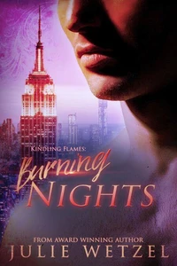 Kindling Flames—Burning Nights