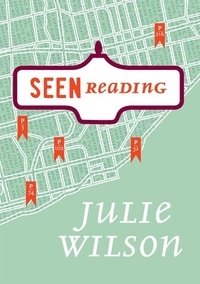 Julie Wilson - Seen Reading.