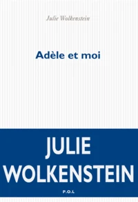 Adèle et moi