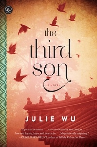Julie Wu - The Third Son - A Novel.