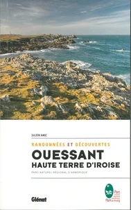 Ouessant haute terre d'Iroise, randonnées et découvertes
