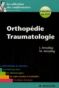Julien Amzallag et Michaël Amzallag - Orthopédie Traumatologie.