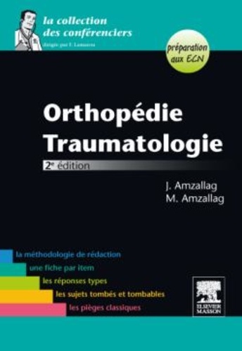 Julien Amzallag et Michaël Amzallag - Orthopédie, Traumatologie.