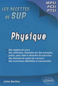 Julien Barthes - Physique - MPSI/PCSI/PTSI.