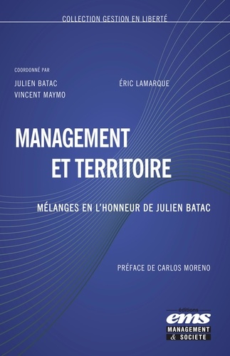 Management et territoire. Mélanges en l'honneur de Julien Batac