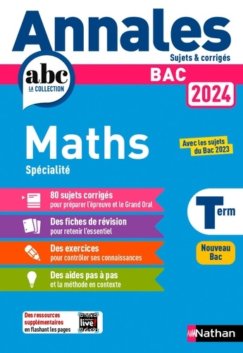 Mathématiques Spécialité Tle. Sujets & corrigés  Edition 2024