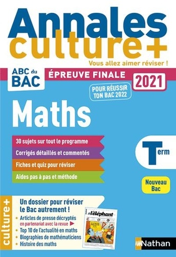 Mathématiques Tle. Culture +  Edition 2021