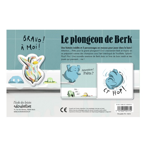 Le plongeon de Berk - Un livre de bain et 3... de Julien Béziat - Album -  Livre - Decitre