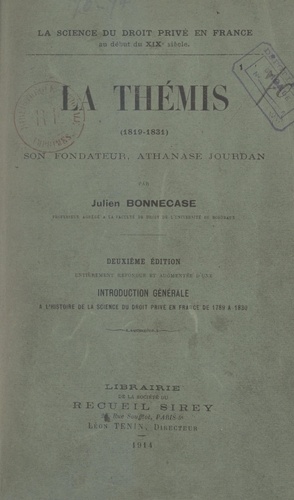 La Thémis, 1819-1831. Son fondateur, Athanase Jourdan