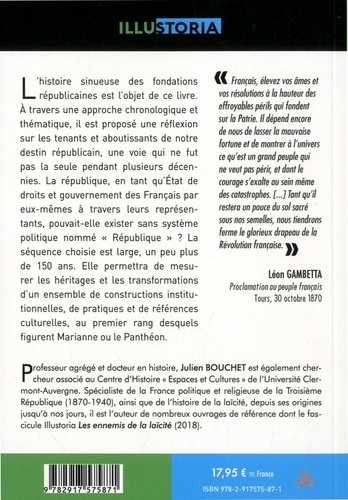 Fonder les Républiques françaises. 1792-1958