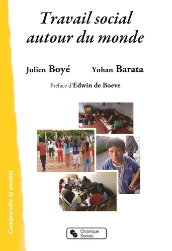 Julien Boyé et Yohan Barata - Travail social autour du monde.
