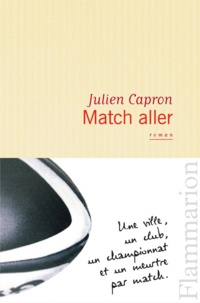 Julien Capron - Match aller.