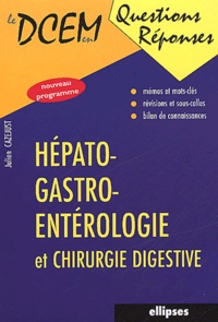 Julien Cazejust - Hépato-gastro-entérologie et chirurgie digestive.