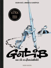 Gotlib, une vie en Bandessinées - Ed Luxe