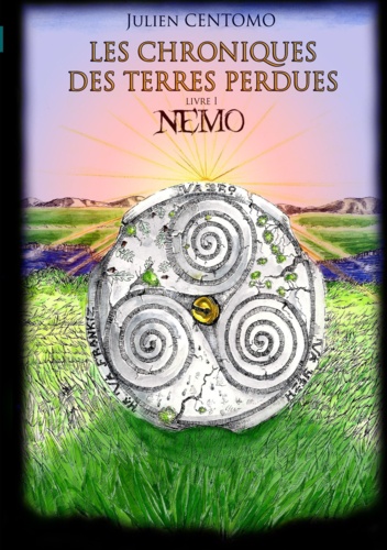 Julien Centomo - Les Chroniques des Terres Perdues - Nemo.