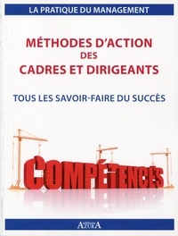 Méthodes daction des cadres et dirigeants - Tout les savoir-faire du succès.pdf