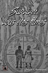 Survivez, vous êtes filmés