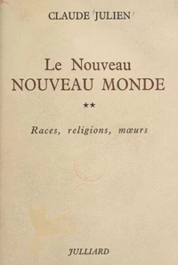 Le nouveau Nouveau monde (2)