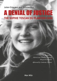 A Denial of Justice: The Sophie Toscan Du Plantier Case
