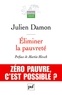 Julien Damon - Eliminer la pauvreté.