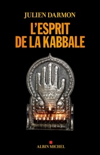 Julien Darmon - L'Esprit de la kabbale.