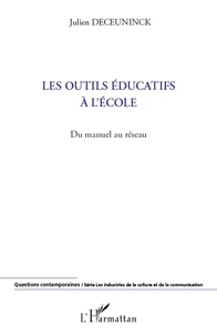 Les outils éducatifs à l'école