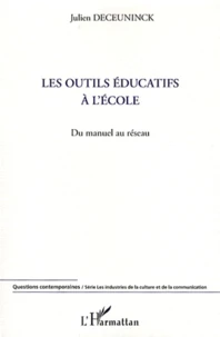 Les outils éducatifs à l'école