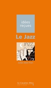 Julien Delli Fiori - Le Jazz.