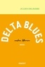 Julien Delmaire - Delta Blues.