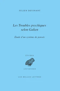 Les troubles psychiques selon Galien
