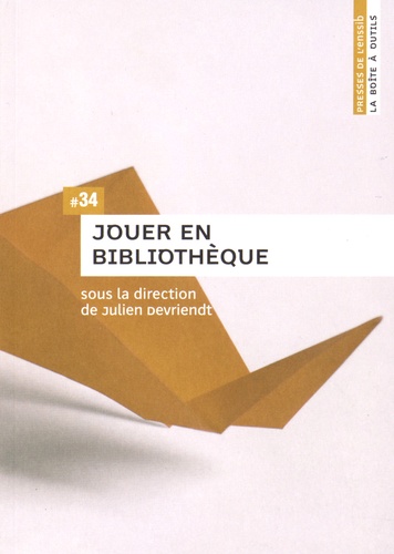 Jouer en bibliothèque